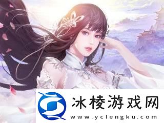 有坐骑的仙侠手游推荐