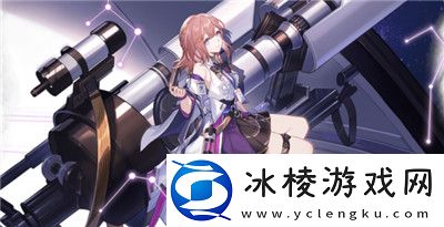 女角色介绍：巧妙利用环境和道具迅速击败敌人