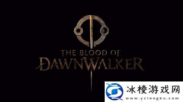 奇幻黎明行者之血首曝光-巫师3班底再度出击