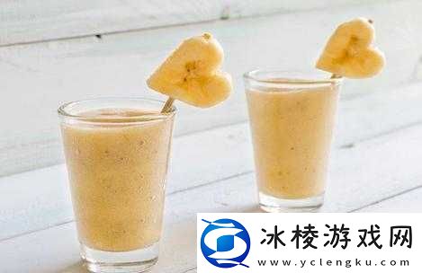 天堂1香蕉汁加多少血：饮品与健康的奇妙关联
