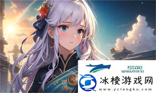 精东影业传媒在线观看优势：探索不一样的视听盛宴让你随时随地享受精彩内容