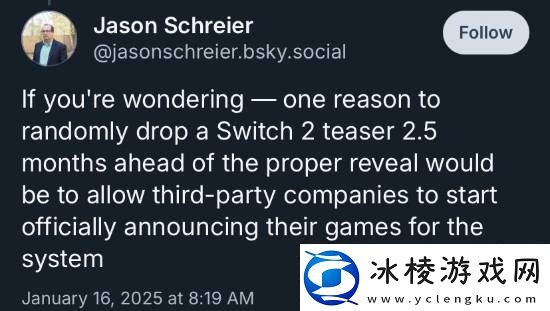 知名记者Jason谈NS2为何突然公布:让第三方也能官宣