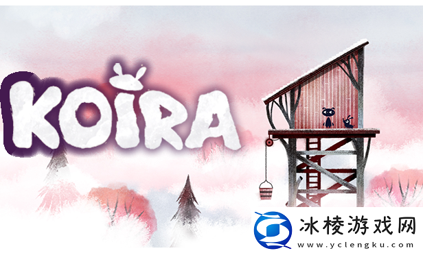 Koira游戏特色内容介绍